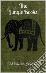 The jungle books. E-book. Formato EPUB ebook