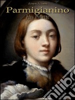 Parmigianino: his palette. E-book. Formato EPUB ebook