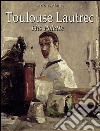 Toulouse-Lautrec: His Palette  . E-book. Formato EPUB ebook