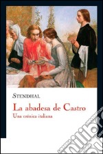 La abadesa de Castro. E-book. Formato EPUB ebook