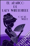 El abanico de Lady Windermere. E-book. Formato EPUB ebook