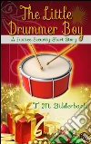 The Little Drummer Boy - A Justice Security Short Story. E-book. Formato Mobipocket ebook di T. M. Bilderback