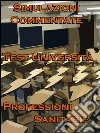 Simulazioni Commentate Test Università Professioni Sanitarie. E-book. Formato Mobipocket ebook di Bondtest