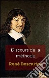 Discours de la méthode. E-book. Formato EPUB ebook