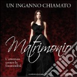 Un inganno chiamato matrimonio. E-book. Formato PDF ebook