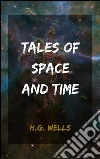 Tales of space and time. E-book. Formato EPUB ebook