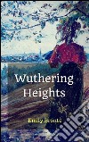 Wuthering heights. E-book. Formato EPUB ebook