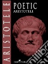 Poetics. E-book. Formato EPUB ebook