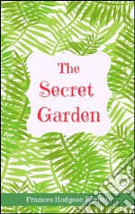 The secret garden. E-book. Formato EPUB ebook