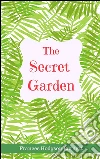 The secret garden. E-book. Formato Mobipocket ebook di Frances Hodgson Burnett