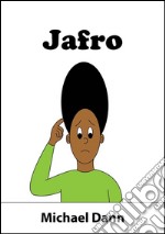 Jafro (UK Edition). E-book. Formato EPUB ebook