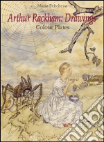 Arthur Rackham: Drawings Colour Plates  . E-book. Formato EPUB ebook