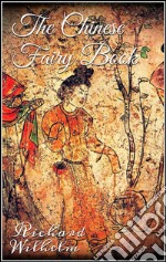 The Chinese Fairy Book . E-book. Formato EPUB ebook