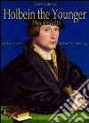 Holbein the Younger: his palette. E-book. Formato EPUB ebook