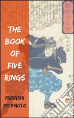 The book of five rings. E-book. Formato Mobipocket ebook