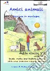 Amici animali: amicizia in montagna. E-book. Formato Mobipocket ebook
