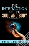 Interaction of the soul and body. E-book. Formato EPUB ebook