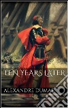 Ten years later. E-book. Formato EPUB ebook