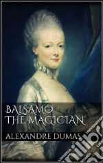 Balsamo, the Magician. E-book. Formato EPUB ebook