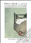 Ombre sotto il letto. E-book. Formato Mobipocket ebook di Arianna Crocco