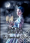 La signora degli spiriti. E-book. Formato Mobipocket ebook di Simona Liubicich
