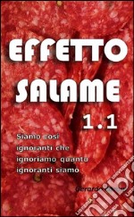 Effetto Salame  1.1. E-book. Formato EPUB ebook