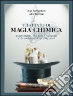 Trattato di magia chimica. E-book. Formato EPUB ebook