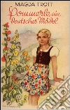 Pommerle, ein deutsches Mädel (Illustrierte Ausgabe). E-book. Formato Mobipocket ebook di Magda Trott