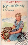 Pommerle auf Reisen (Illustrierte Ausgabe). E-book. Formato Mobipocket ebook di Magda Trott
