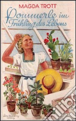 Pommerle im Frühling des Lebens (Illustrierte Ausgabe). E-book. Formato EPUB