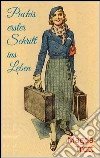 Puckis erster Schritt ins Leben (Illustrierte Ausgabe). E-book. Formato Mobipocket ebook di Magda Trott