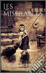 Les miserables. Ediz inglese. E-book. Formato Mobipocket ebook