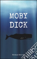 Moby-Dick. E-book. Formato EPUB ebook