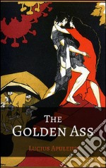 The golden ass. E-book. Formato Mobipocket ebook