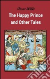 The happy prince and other tales. E-book. Formato Mobipocket ebook