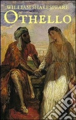 Othello. Ediz. inglese. E-book. Formato EPUB ebook