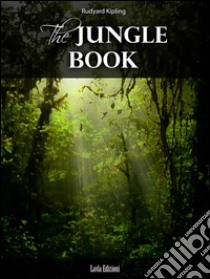 The jungle book. E-book. Formato EPUB ebook di Rudyard Kipling