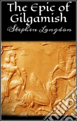 The epic of Gilgamesh. E-book. Formato Mobipocket