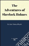 The adventures of Sherlock Holmes. E-book. Formato EPUB ebook