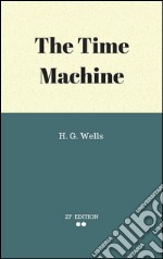 The time machine. E-book. Formato Mobipocket ebook