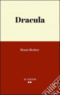 Dracula. E-book. Formato EPUB ebook di Bram Stoker