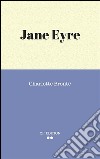 Jane Eyre. E-book. Formato EPUB ebook