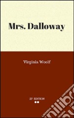 Mrs. Dalloway. E-book. Formato EPUB ebook