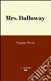 Mrs. Dalloway. E-book. Formato Mobipocket ebook