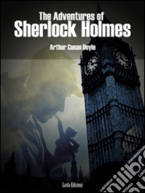 The adventures of Sherlock Holmes. E-book. Formato Mobipocket ebook di Arthur Conan Doyle