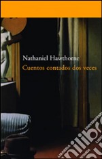 Historias dos veces contadas. E-book. Formato EPUB ebook