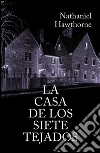 La casa de los siete tejados. E-book. Formato EPUB ebook