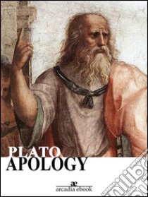 Apology. E-book. Formato Mobipocket ebook di Plato