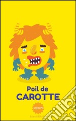 Poil de carotte. E-book. Formato EPUB ebook