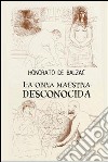 La obra maestra desconocida. E-book. Formato EPUB ebook